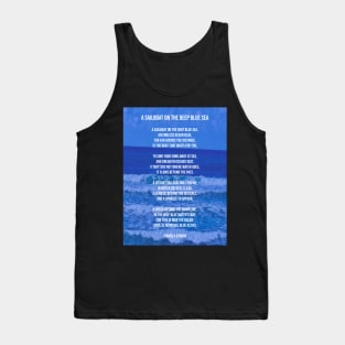 A Sailboat on the Deep Blue Sea Poem Tank Top